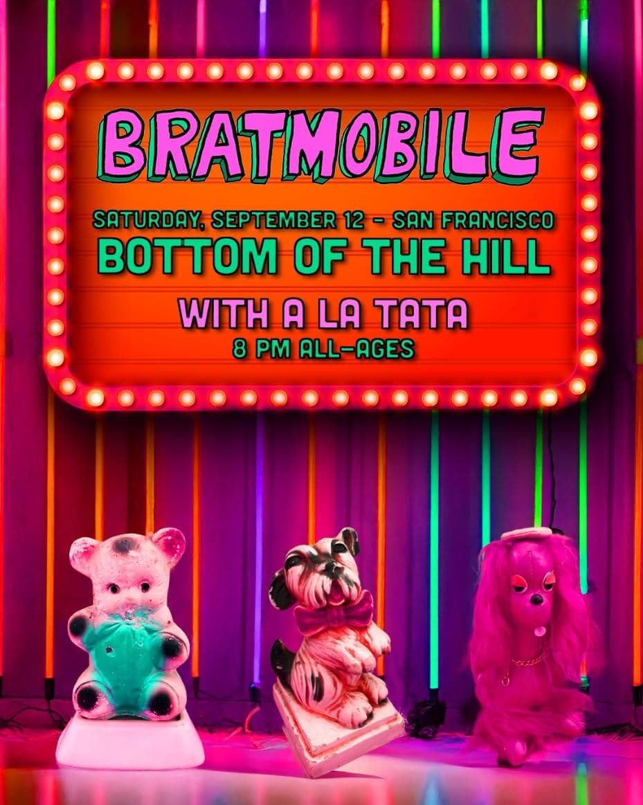 Bratmobile ~ A La Tata