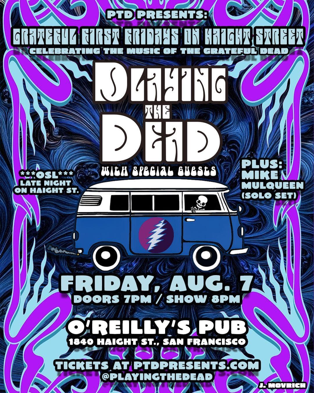 Grateful First Fridays on Haight Street —PLAYING THE DEAD w/ Special Guests, Mike Mulqueen
