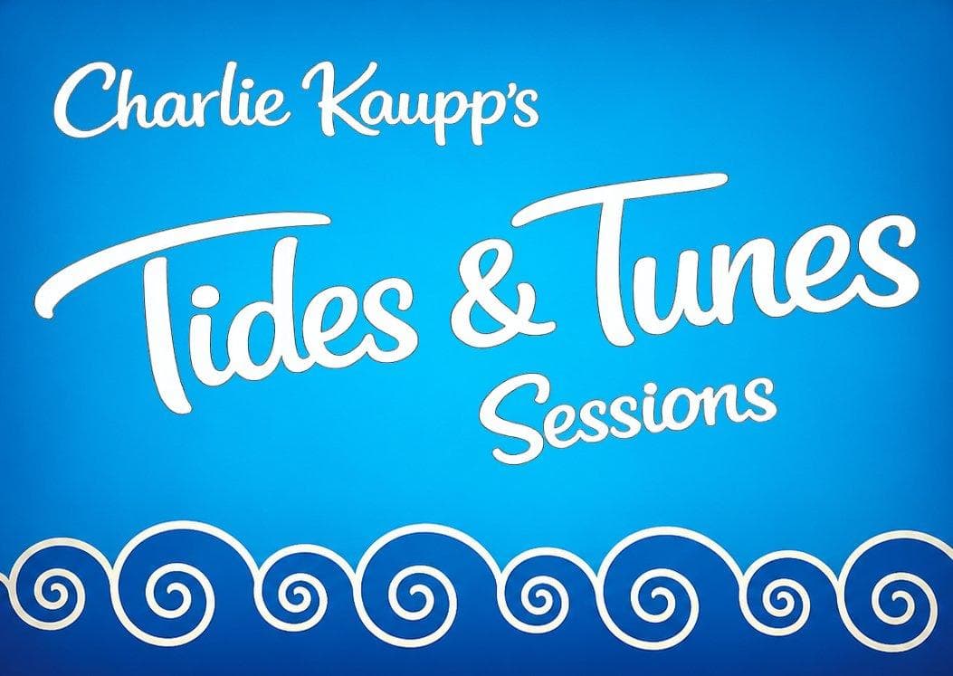 Live Music - Tides &amp; Tunes Sessions