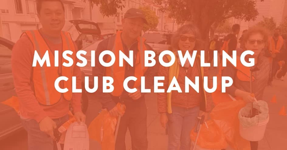 Mission Bowling Club Cleanup